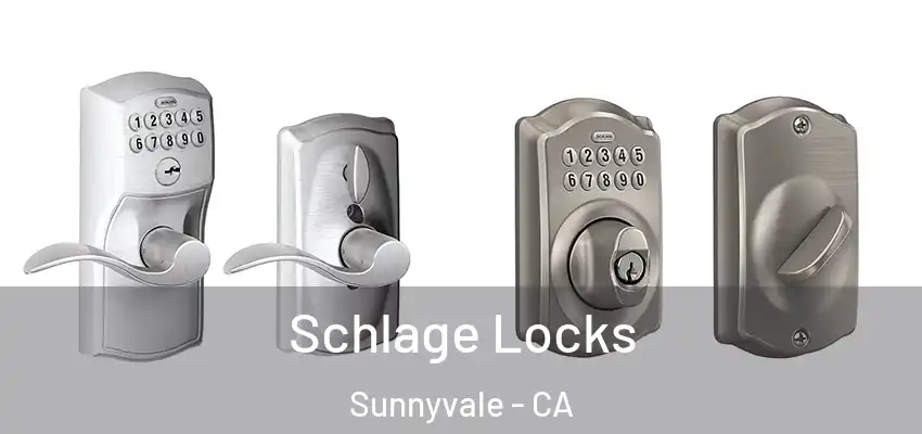  Schlage Locks Sunnyvale - CA